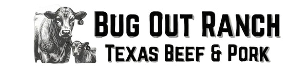 Bug Out Ranch Beef